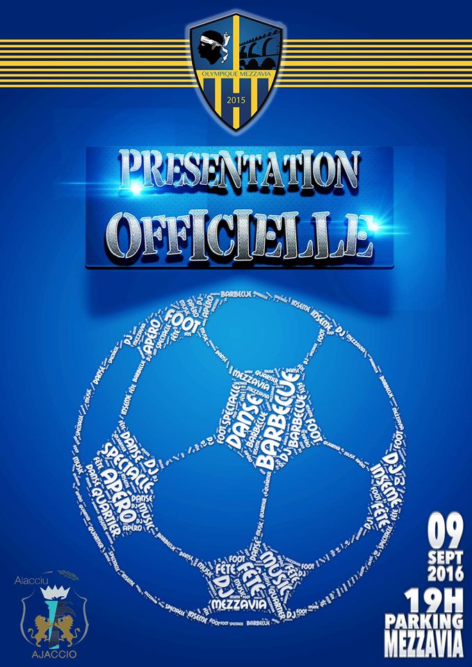 Présentation Olympique Mezzavia vendredi 9 septembre Présentation Olympique Mezzavia vendredi 9 septembre