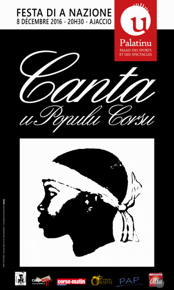 Festa di a Nazione Concert de Canta u Populu Corsu et ses invités le 8 decémbre 20h30 au Palatinu Festa di a Nazione Concert de Canta u Populu Corsu et ses invités le 8 decémbre 20h30 au Palatinu