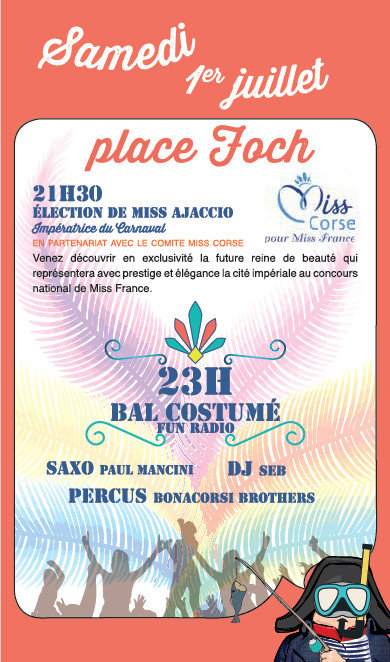 Programme du Carnaval de la Ville d'Ajaccio 2017 Samedi 1er et Dimanche 2 juillet Programme du Carnaval de la Ville d'Ajaccio 2017 Samedi 1er et Dimanche 2 juillet