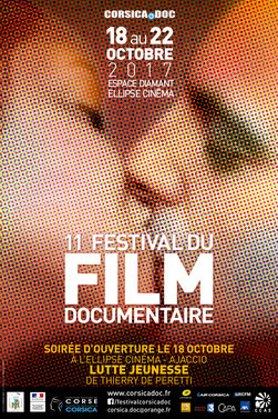 11ème édition du festival du film documentaire par l’association Corsica.doc 11ème édition du festival du film documentaire par l’association Corsica.doc
