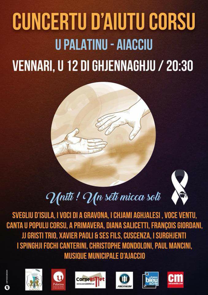Concertu d'Aiutu Corsu au profit des sinistrés des incendies vendredi 12 janvier 20h30 au Palatinu Concertu d'Aiutu Corsu au profit des sinistrés des incendies vendredi 12 janvier 20h30 au Palatinu
