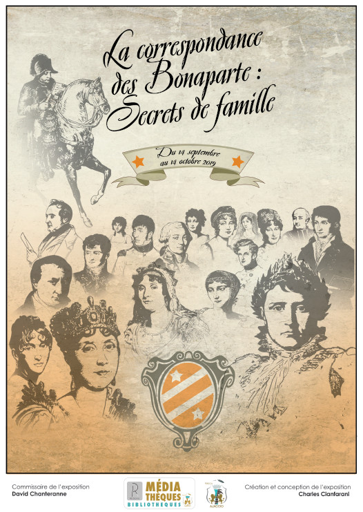 Exposition, La Correspondance des Bonaparte : secrets de famille Exposition, La Correspondance des Bonaparte : secrets de famille