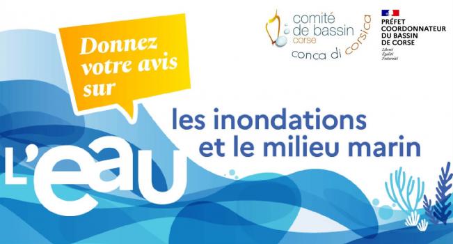 Donnez votre avis sur les inondations et le milieu marin Donnez votre avis sur les inondations et le milieu marin