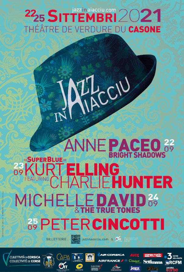 Jazz in Aiacciu 2021 du 22 au 25 septembre Jazz in Aiacciu 2021 du 22 au 25 septembre