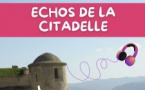 Hè Viva - Voyage sonore dans la citadelle d'Ajaccio
