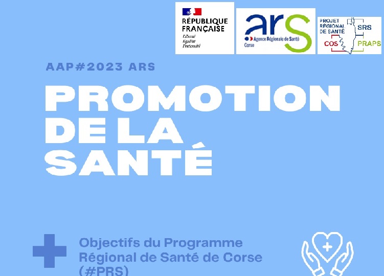 Appel à Projets ARS de Corse: ”Promotion de la santé 2023″