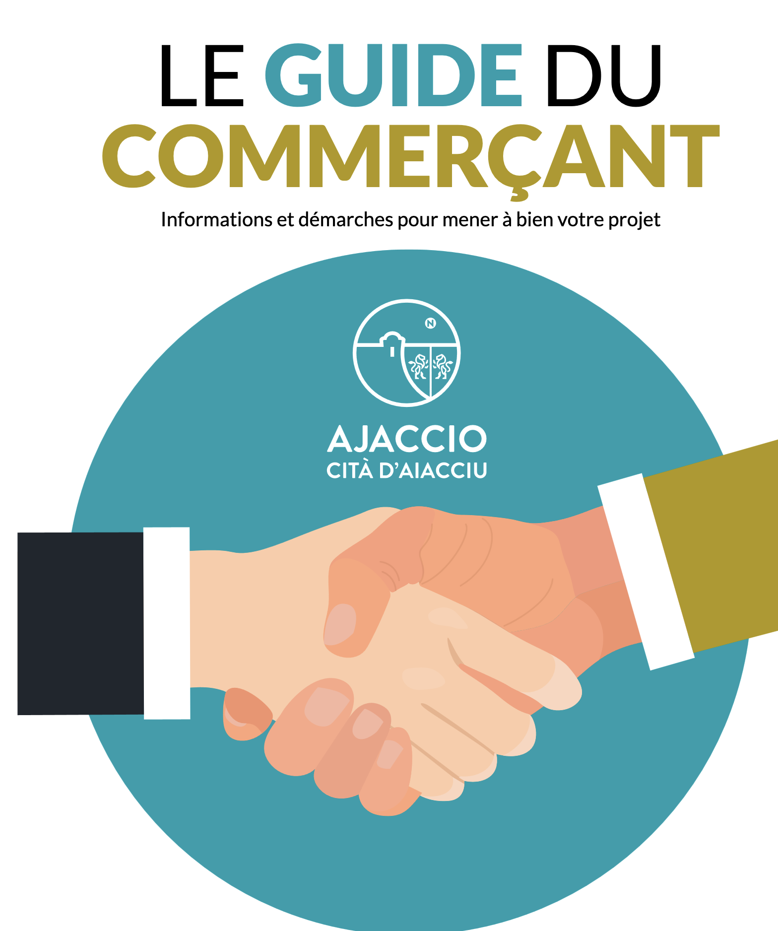 Le guide du commerçant : Informations et démarches pour mener à bien votre projet