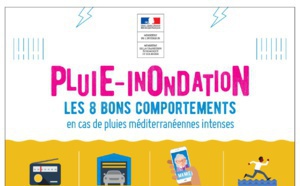 Pluie - inondation, épisodes "cévenols" : les 8 bons comportements à adopter