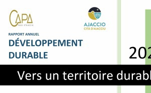Rapport annuel développement durable Ville d'Ajaccio/CAPA : vers un territoire durable