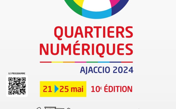 Quartiers Numériques du 21 au 25 mai 2024